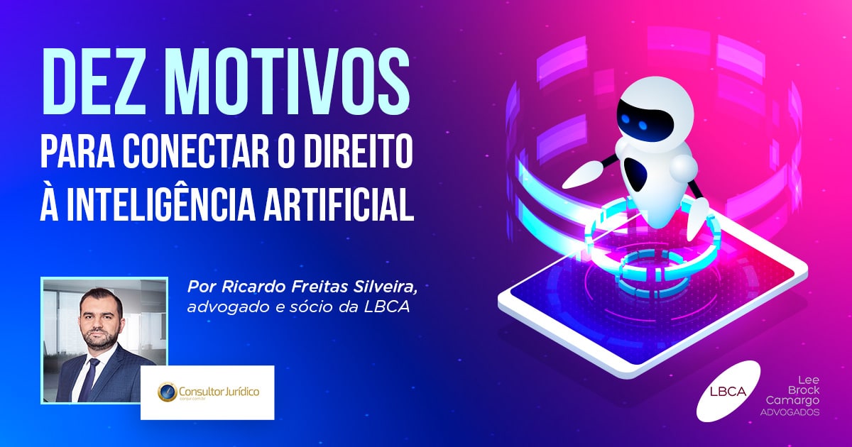 Conexão direito, tecnologia, inteligência artificial no escritorio de advocacia