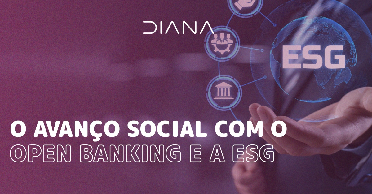 O avanço social com o Open Banking e a ESG