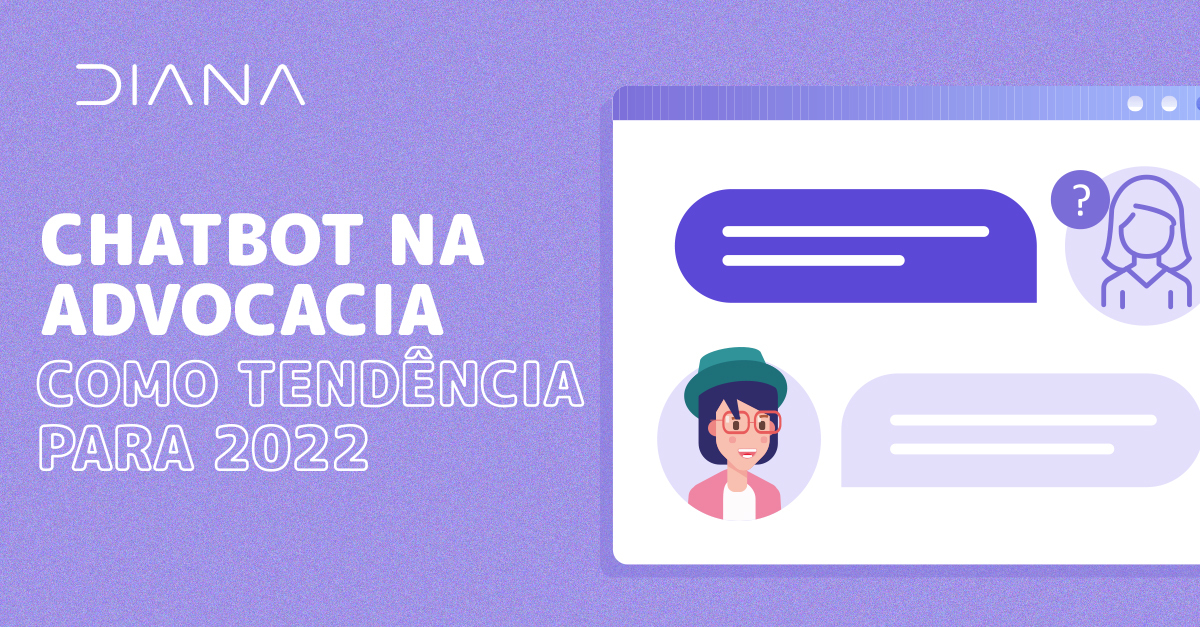 Chatbot na advocacia como tendência para 2022