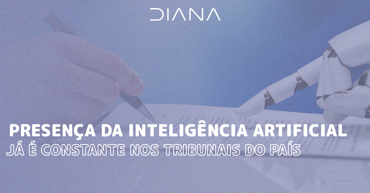 Presença da Inteligência Artificial já é constante nos tribunais do país