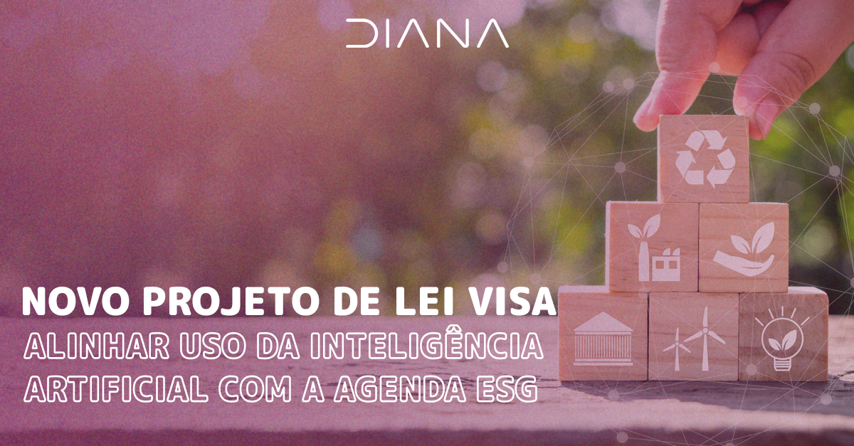 Novo Projeto de Lei visa alinhar uso da Inteligência Artificial com a agenda ESG