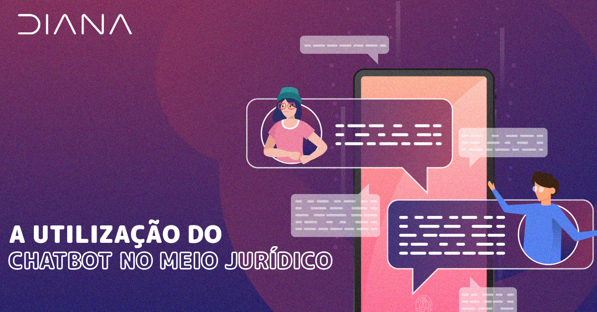 A utilização do Chatbot no meio jurídico