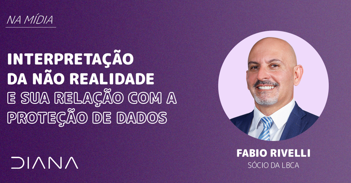 Interpretação da não realidade e sua relação com a proteção de dados