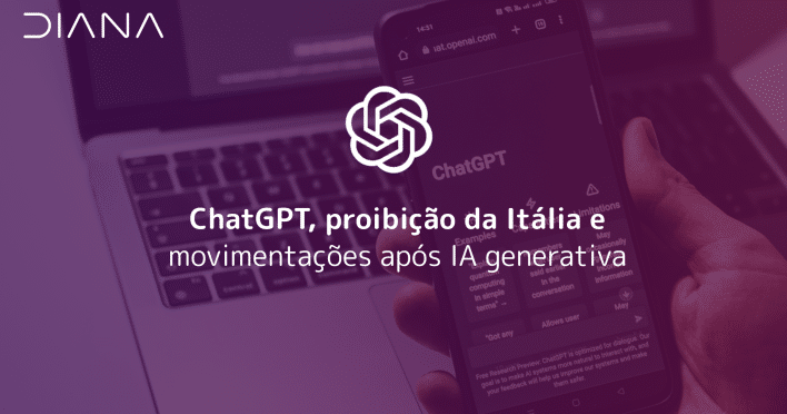ChatGPT, proibição da Itália e movimentações após IA generativa