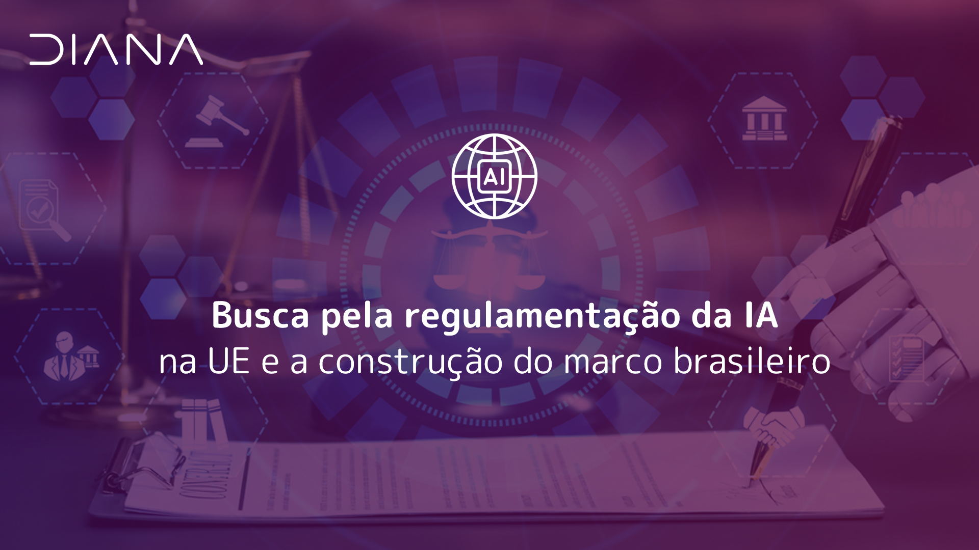 Busca pela regulamentação da IA na UE e a construção do marco brasileiro